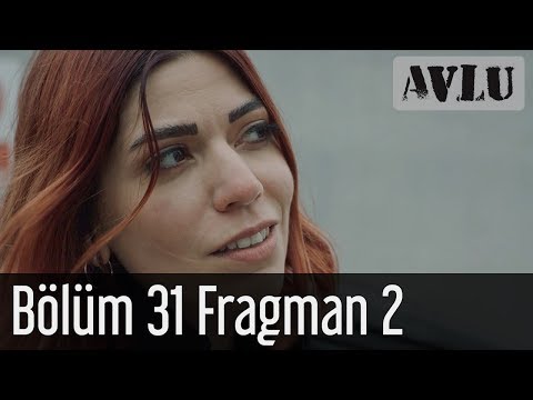 Avlu 31. Bölüm 2. Fragman