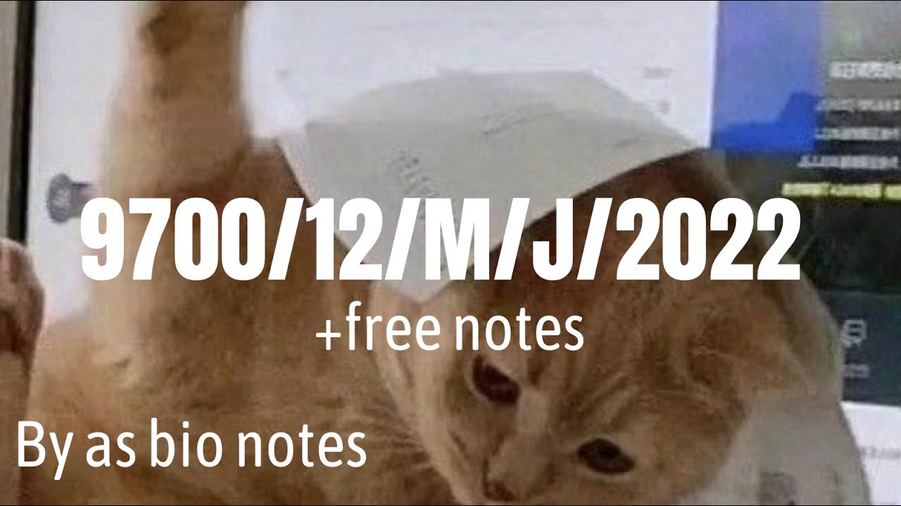 9700/12/M/J/2022/guided solution for As biology