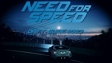 Need For Speed 2015: Drift Guide/How To Drift