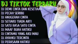 DJ TERBARU 2022 🌹 DJ DEMI CINTA DAN KESETIAAN || DJ PECAH SERIBU|| DJ ANUGERAH CINTA
