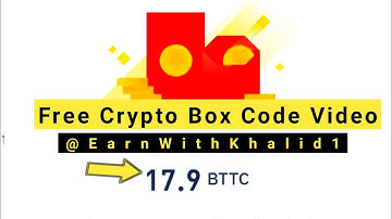 Today New USDT BTTC Crypto Box Code Free || Binance Box Bode #earnwithkhalid