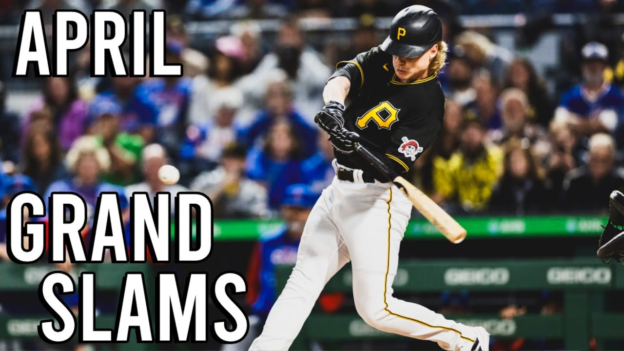 MLB Grand Slams April 2023 YouTube