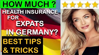 How Much is the Health Insurance in Germany for Expats - Cheap Private Expatriate Medical Insurance