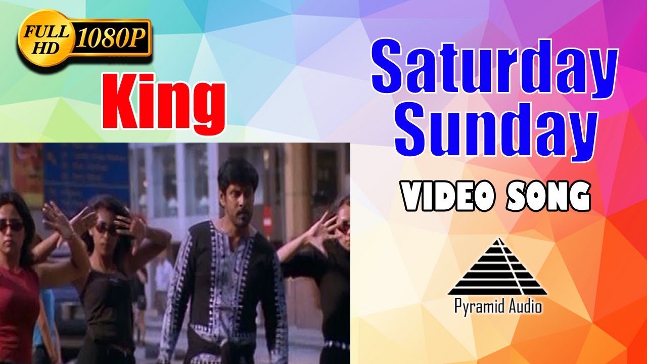 Saturday Sunday HD Video Song | King | Vikram | Sneha | Pyramid Audio
