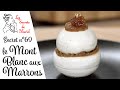 Recette de Mont Blanc aux Marrons // Les secrets de Muriel