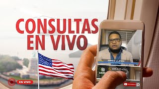 Consultas En Vivo - Inmigración Con Aries Luzon
