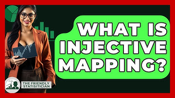 What Is Injective Mapping? - The Friendly Statistician