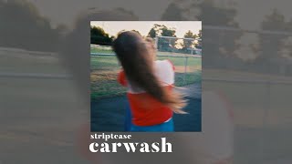 striptease - carwash (Lyric)