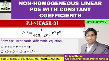 Non Homogeneous Partial Differential Equations | PI of Partial Differential Equations | PI Case 3
