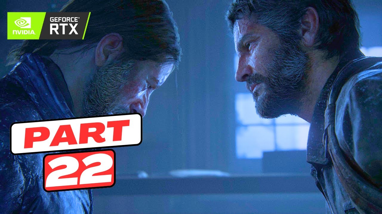 THE LAST OF US PC Gameplay Walkthrough Part 22 LAST OF US PC Gameplay 4K 60FPS No Commentary the-last-of-us-pc-gameplay-walkthrough-part-22-last-of-us-pc-gameplay-4k-60fps-no-commentary
