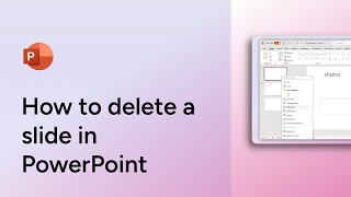 How to delete a slide in PowerPoint