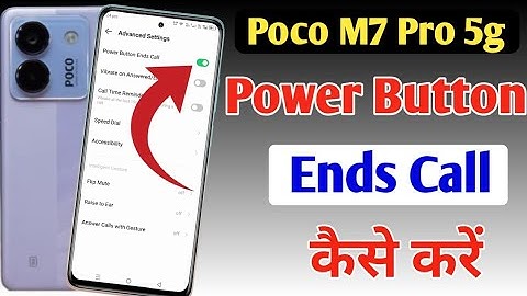 Poco M7 Pro 5g power button ends call setting | disconnect call power button call cut Poco M7 Pro 5g