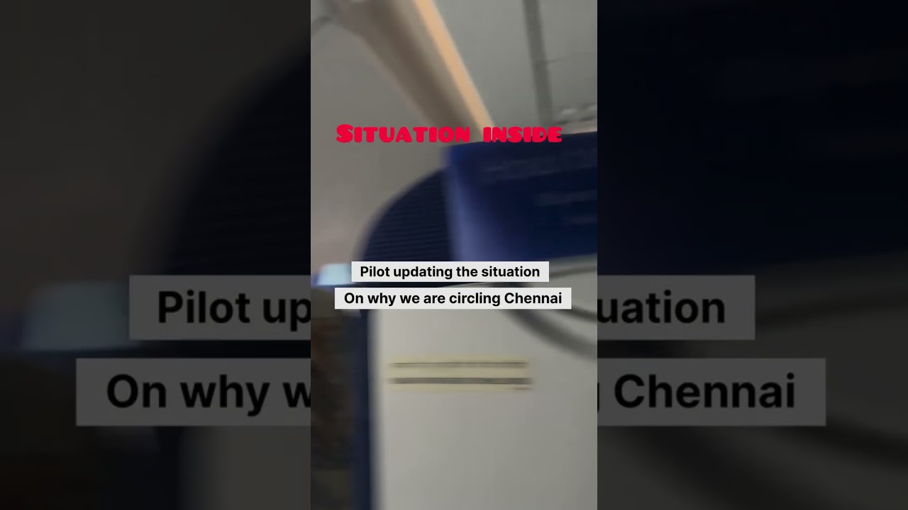 Indigo flight abort landing at Chennai airport | how it felt inside ? 