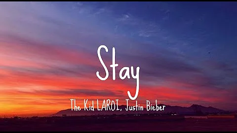 The Kid LAROI, Justin Bieber - Stay (Lyrics)