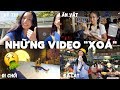 NHỮNG VIDEO MÌNH CHƯA ĐĂNG (deleted videos)