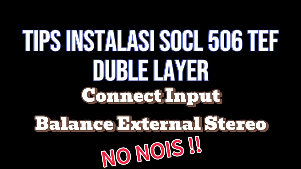 Test Point SOCL 506 TEF Double layer with Input Balance Stereo Extrenan Instalation [ QLEKTRO ]