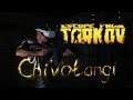 Chivotangi in Escape from Tarkov!