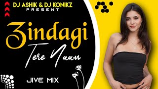 Zindagi Tere Naam Remix | Soulmate | Arijit Singh X Badshah | DJ Ashik X DJ KoNiKz | Vxd Produxtionz