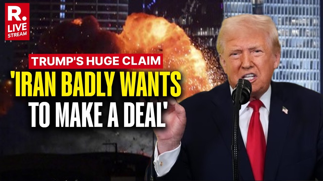 US-Iran War LIVE: 'They Badly Want To Make A Deal': Trump Claims Iran ...