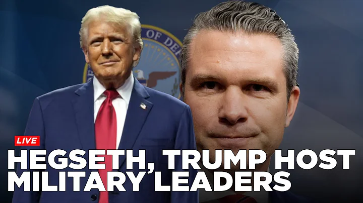 WATCH: Secretary of War Pete Hegseth, President Trump host meeting with US military leaders