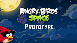 Angry Birds Space (Prototype Version)- Whole Description