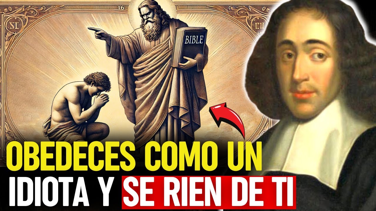 Spinoza DESMONTA las PROMESAS VACÍAS que la BIBLIA USA para DOMINARTE