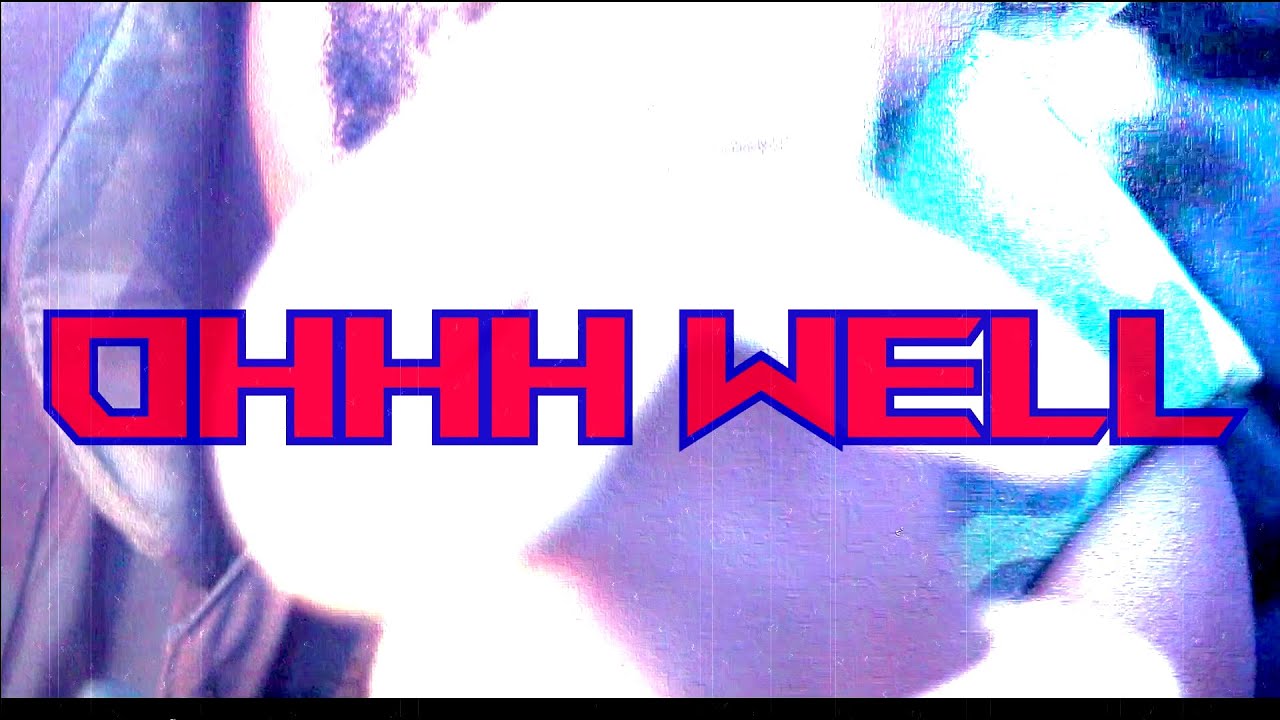 Booth Hazzy - "Ohhh Well"