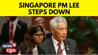 Singapore PM Lee Steps Down; To Hand Over Power To Successor Wong On May 15 | Singapore News | N18V