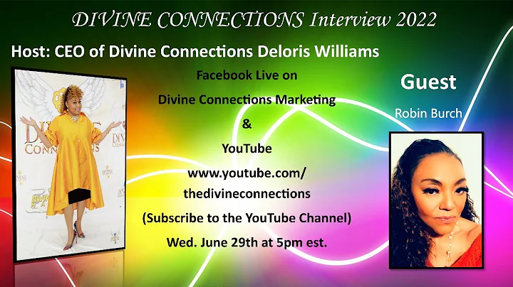 Divine Connections Interview with Robin Burch