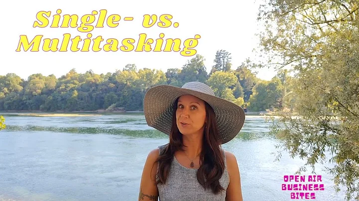 Single vs. Multi-Tasking
