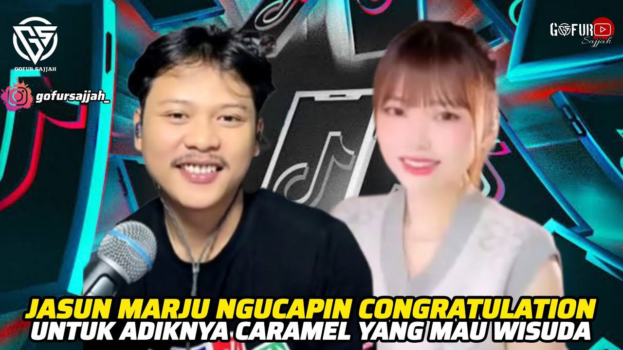 JASUN MARJU NGUCAPIN CONGRATULATION UNTUK ADIKNYA CARAMEL YANG MAU WISUDA 