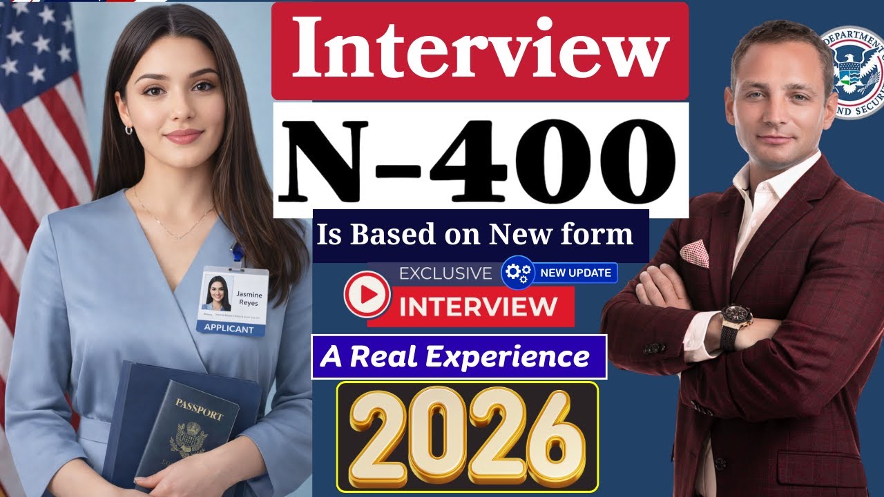 US Citizenship Interview 2026 with New N400 Application (Questions and ...
