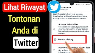 Cara Memeriksa Riwayat Tontonan Di Twitter (EASY 2022) | Lihat Riwayat Tontonan Anda di Twitter