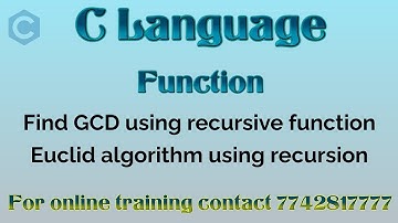 GCD program with Euclid algo using the recursive function in c | HCF program in c