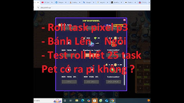 Pixels 2.5.6 Roll task pixel chapter 2.5.6 phần 3. Thời của bánh tới