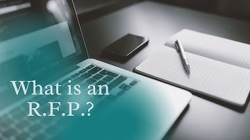 What is an RFP - and a few tips and tricks for completing one