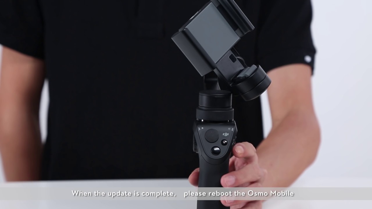 to Upgrade DJI Osmo Mobile's Firmware YouTube
