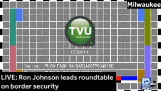 LIVE:  U.S. Sen. Ron Johnson is leading a roundtable on border security