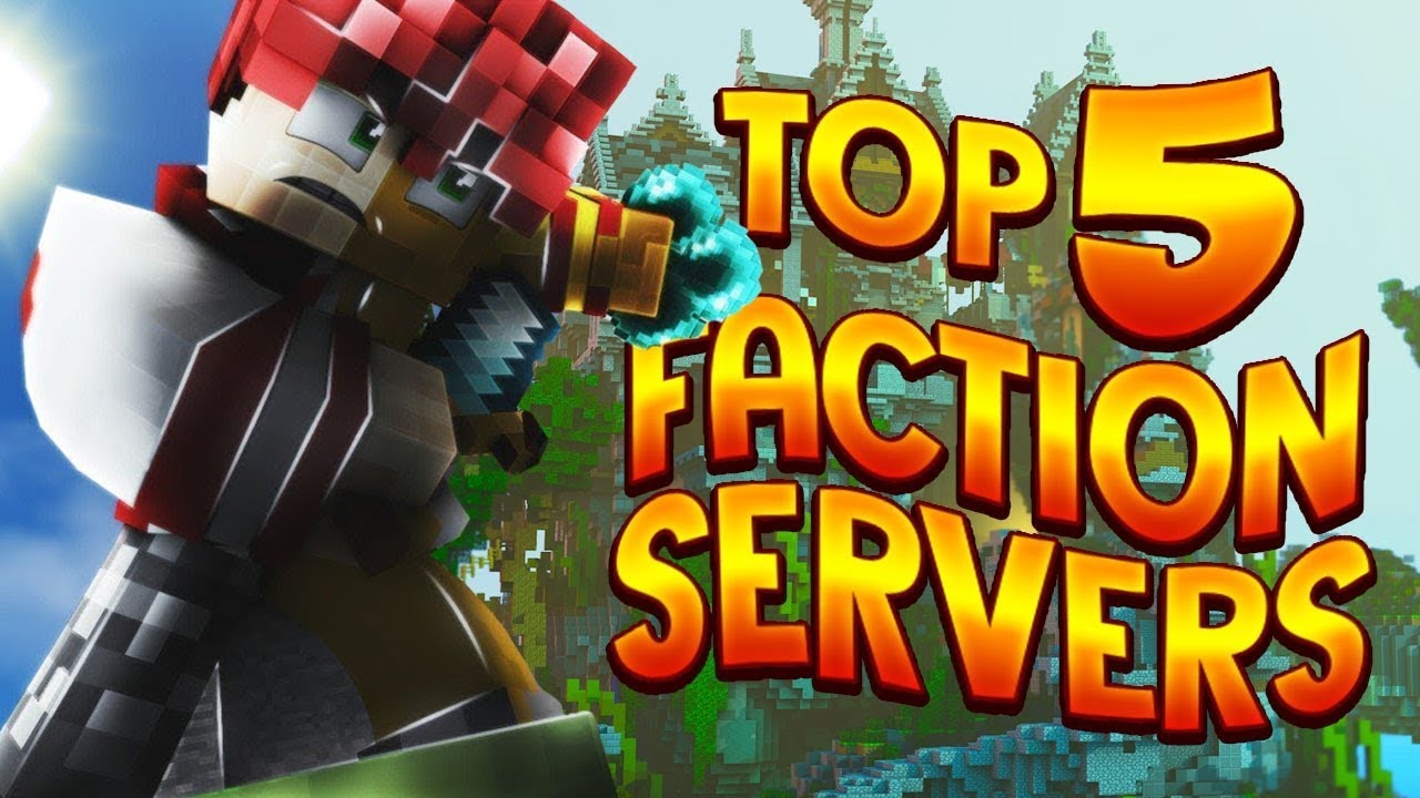 Top 5 Faction Servers 1 8 1 9 1 10 1 12 2 1 13 2018 Hd New Big Minecraft Servers Youtube