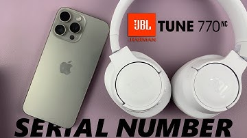 How To Check Serial Number On JBL Tune 770 NC Headphones