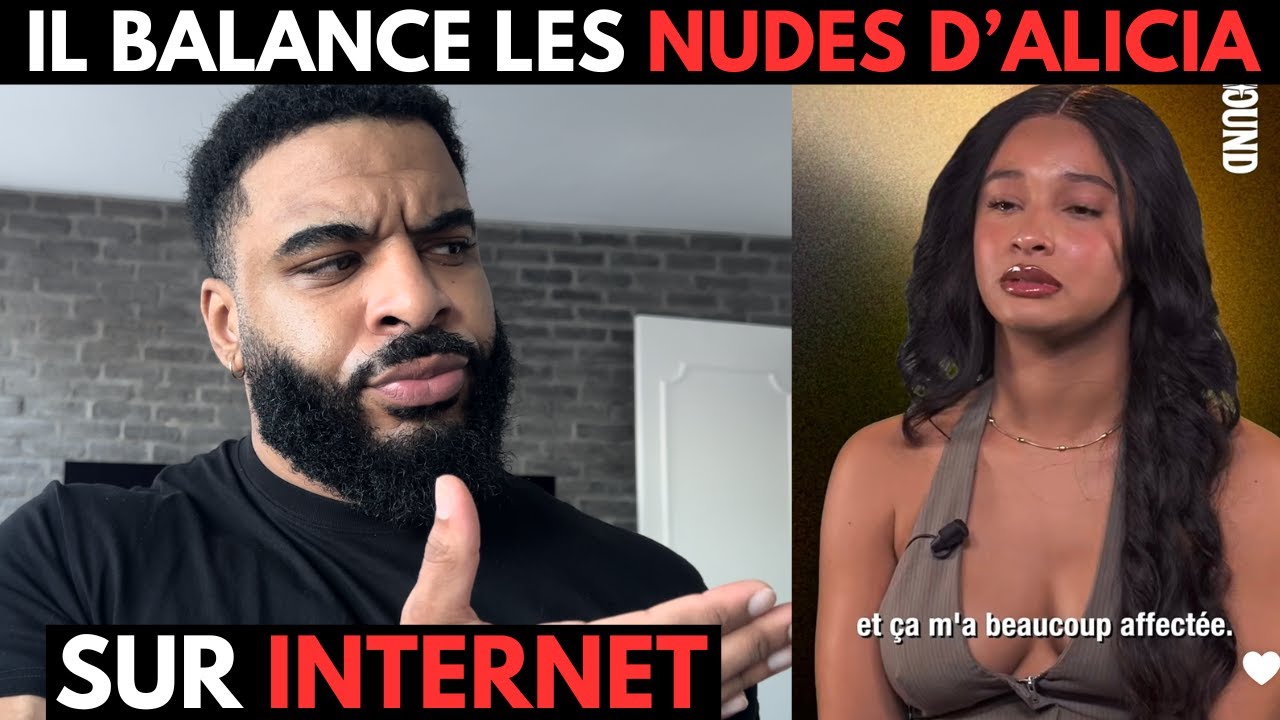 IL BALANCE LES NUDES DE SON EX L'INFLUENCEUSE ALICIA SUR INTERNET