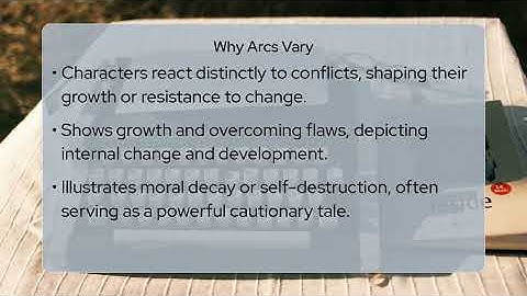 What Is the Purpose of Varying Character Arc Types?