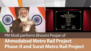 PM Modi performs Bhoomi Poojan of Ahmedabad Metro Rail Project Phase-II and Surat Metro Rail Project