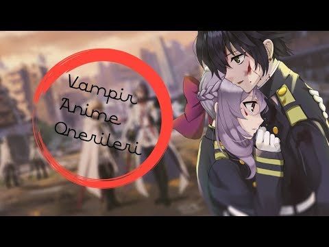Video: Vampir Anime Listesi