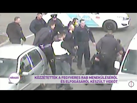 Közzétették a fegyveres rab meneküléséről és elfogásáról készült videót