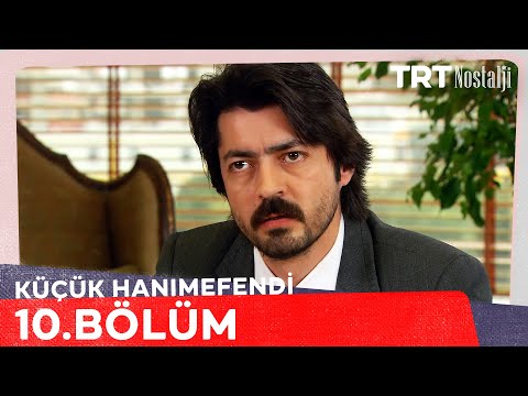 Küçük Hanımefendi 10. Bölüm @NostaljiTRT