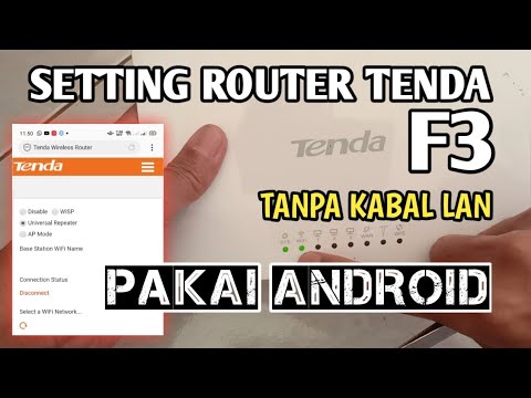 CARA SETING ROUTER TENDA F3 DENGAN HP