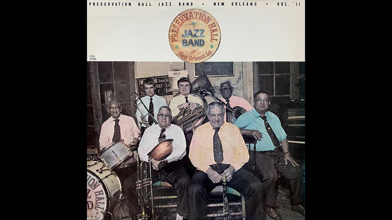 Preservation Hall Jazz Band, New Orleans, Vol. 2 - YouTube