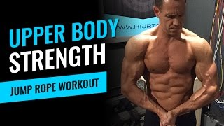 Upper Body Strength - HI-JRT Workout of the Day