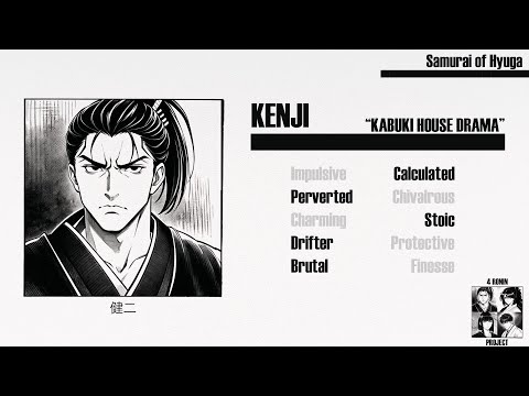 【Samurai of Hyuga】| 4 Ronin Project | Kenji